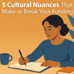 5 Cultural Nuances That Make or Break Your Funding