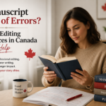 Manuscript Full of Errors? Book Editing Services in Canada Can Help