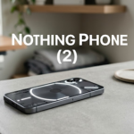 Nothing Phone 2 vs Nothing Phone 2A Which Transparent Design Phone Is Worth It