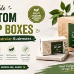 Affordable Custom Soap Boxes for Small Australian Businesses
